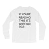 if youre reading this its white and gold Long Sleeve Shirts