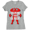 train to beat all might Ladies Fitted T-Shirt