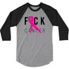 fuck cancer 3/4 Sleeve Shirt