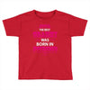 The Best Grammy Was Born In November Toddler T-shirt