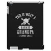 This is What a Badass Grandpa Looks Like iPad 3 and 4 Case