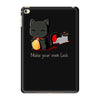 make your own luck iPad Mini 4