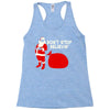 don't stop believin Racerback Tank