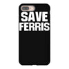 save ferris beuller beuler pop culture cult beuller's day off gift ret iPhone 8 Plus