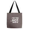 im the hot wife Tote Bags