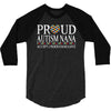 proud autism nana 3/4 Sleeve Shirt
