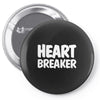 heart breaker humor Pin-back button