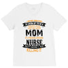 Super Cool Mom Of A Freaking Awesome Nurse V-Neck Tee