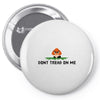 don't tread on me Pin-back button