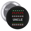 ugly christmas uncle Pin-back button