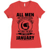 All Men Are Created Equal But Only The Best Are Born In June Ladies Fitted T-Shirt