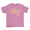 gbig Youth Tee