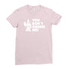 you don't gnome me Ladies Fitted T-Shirt