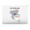 My Puns Are Accessory Pouches