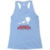 dart evolution stranger dustin tv show Racerback Tank