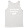 just here for the boos Tank Top