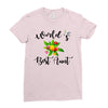 world's best aunt Ladies Fitted T-Shirt