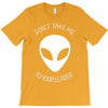 flash to your leader don`t take me T-Shirt