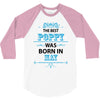 The Best Poppy Was Born In May 3/4 Sleeve Shirt