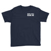 Normal People Scare Me Youth Tee
