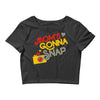 mom's gonna snap Crop Top