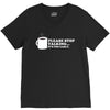please stop talking it's too early coffee V-Neck Tee