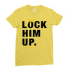 Lock Him Up Ladies Fitted T-Shirt