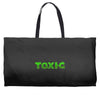 toxic Weekender Totes