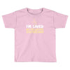 but you can still catch these hands Toddler T-shirt