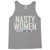 nasty women Tank Top