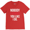 nobody loves you like i do V-Neck Tee