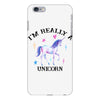 i'm really a unicorn iPhone 6 Plus/6s Plus Case