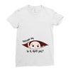 Excuse Me Is It April Yet Baby Boy Ladies Fitted T-Shirt