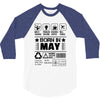 Born In May 3/4 Sleeve Shirt