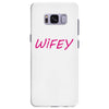 wifey Samsung Galaxy S8 Plus