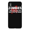 zombies love you, ideal birthday gift or present iPhoneX Case
