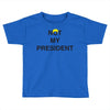 Not My President Toddler T-shirt