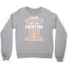 I am Not Super Woman But I'm Fighting Uterine Cancer So Close Enough Crewneck Sweatshirt