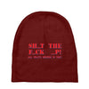 shut up Baby Beanies