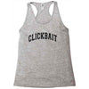 DAVID DOBRIK CLICKBAIT Racerback Tank