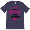 The Best Grammy Was Born In May T-Shirt