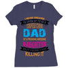 Super Cool Dad Of A Freaking Awesome Daughter Ladies Fitted T-Shirt