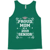 proud mom 2018 senior Tank Top