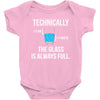 technically, the glass is always full Baby Bodysuit