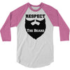 respect the beard 3/4 Sleeve Shirt