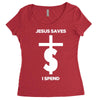 jesus saves i spend funny statement Women's Triblend Scoop T-shirt