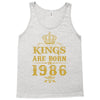 kings are born in 1986 Tank Top