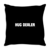 hug dealer Throw Pillow