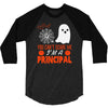 you cant scare principal 3/4 Sleeve Shirt
