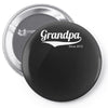 grandpa since 2015 Pin-back button